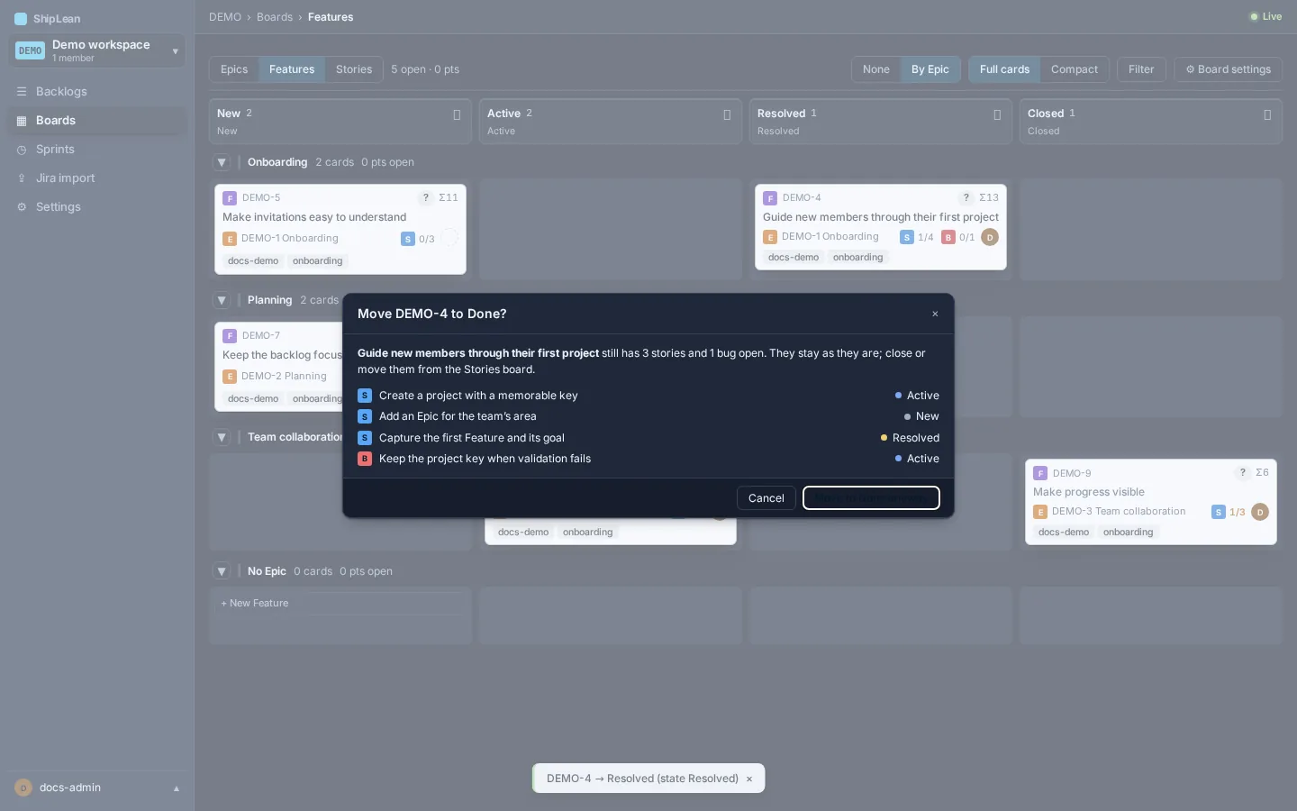 Confirmation listing unfinished child work before a Feature moves to Done.